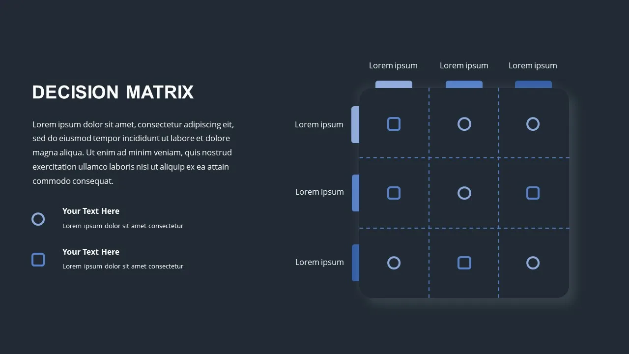 Dark Theme Matrix Slide for Google Slides,Decision Matrix Templates,Matrix Slide,Matrix Slide Template