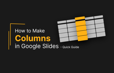 How To Make Columns In Google Slides