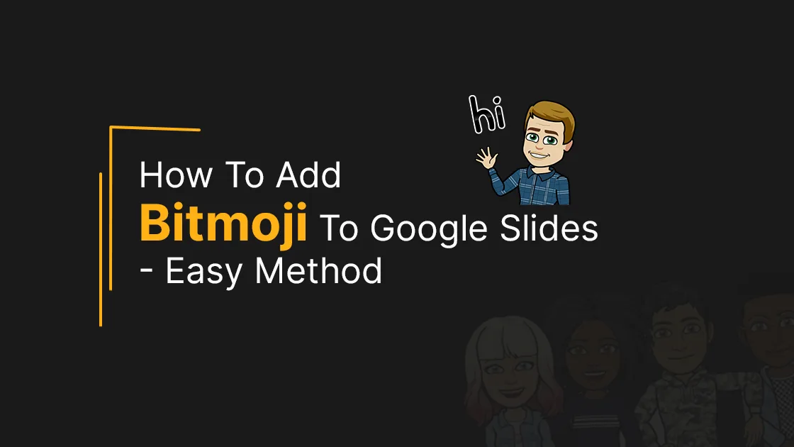 How To Add Bitmoji To Google Slides Cover Image