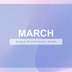 March Slides Template