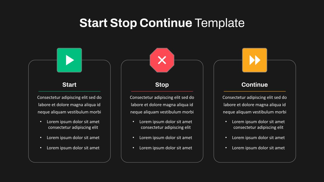 Dark Theme Start Stop Continue Template