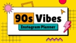 90s Vibes Instagram Planner ppt