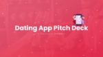 Free Dating App Pitch Deck PowerPoint Template and Google Slides