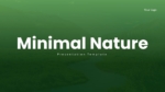 Minimal Nature Theme Presentation Template