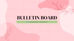 Bulletin Board PowerPoint & Google Slides Presentation Templates