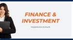 Finance & Investment PPT and Google Slides Presentation Templates