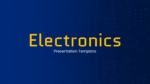 Free Electronics Presentation PowerPoint and Google Slides Templates
