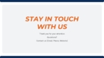 Stay in Touch with Us Slide