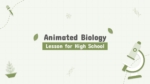 Free Animated Biology Lesson Presentation PowerPoint and Google Slides Templates For High School