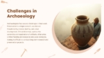 Challenges In Archaeology Presentation Template