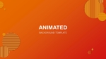 Free Dynamic Animated Orange Background PowerPoint and Google Slides Template