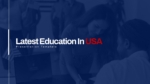 Latest Education in US PowerPoint Templates and Google Slides