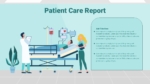 Patient Care Report Templates for Presentation