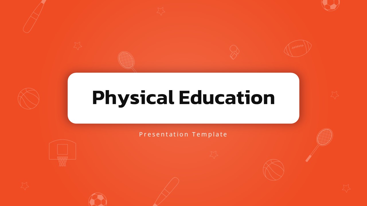 Physical Education PPT Presentation Templates & Google Slides