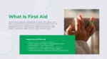 What is First Aid