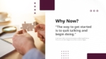 Why Now Presentation Template for PowerPoint and Google Slides