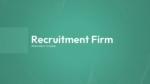 Recruitment Firm Presentation Templates