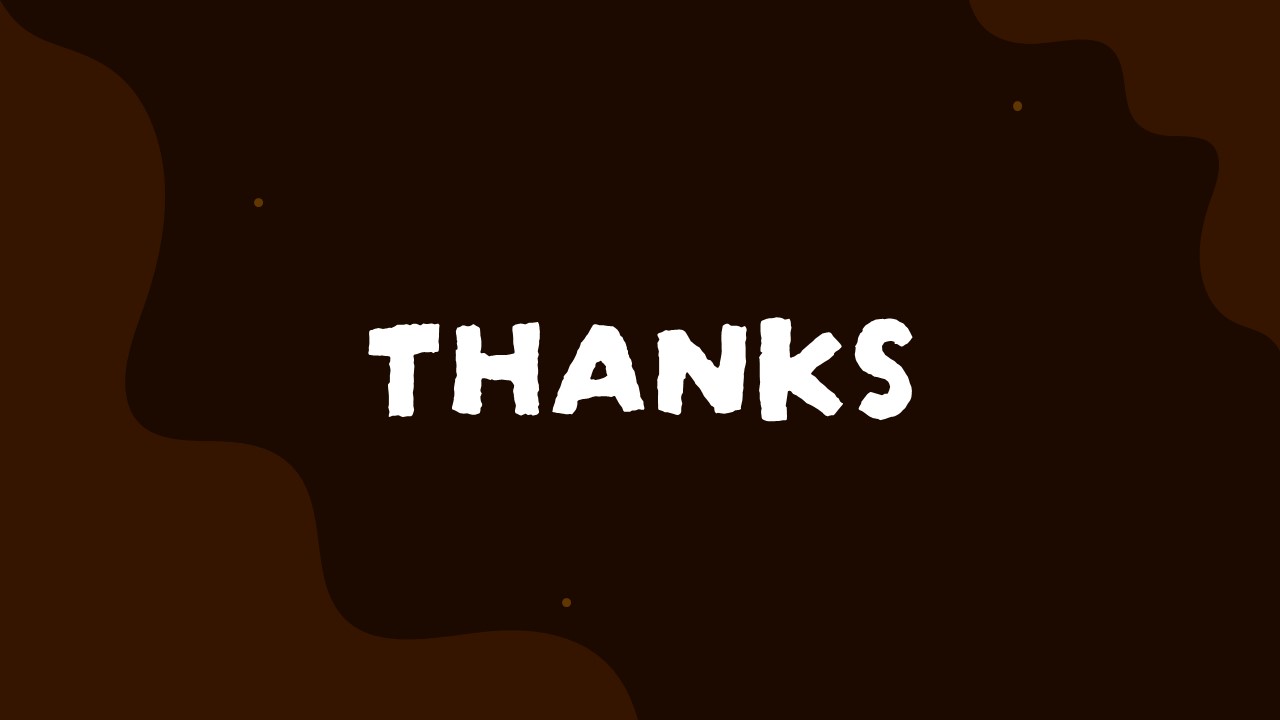Chocolate Theme Thank You PowerPoint Template