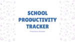 School Productivity Tracker Template for PowerPoint & Google Slides