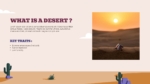What is a Desert Slide From Desert PowerPoint Presentation Templates