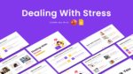 Dealing With Stress Template for PowerPoint and Google Slides