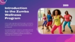 Introduction to the Zumba Wellness Program PowerPoint and Google Slides