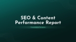 SEO and Content Performance Report Template Google Slides and PPT