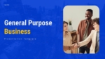 General Purpose Business Template for Google Slides and PowerPoint