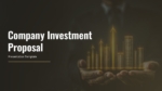 Company Investment Proposal Google Slides and PowerPoint