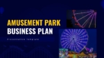 Amusement Park Business Plan Template for Google Slides and PowerPoint