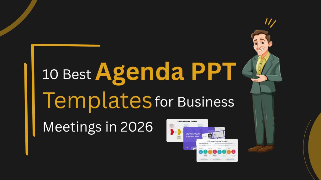 An Image that shows a man focusing on the 10 best Agenda PPT Templates for business meetings, covering team updates, workshops, and strategy sessions with clear structure