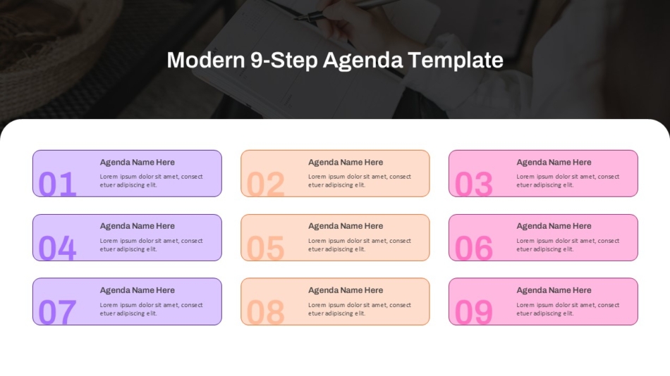 An Image that shows Modern 9 Step PowerPoint Presentation Agenda-Slide. Explore the 10 best Agenda PPT Templates for business meetings, covering team updates, workshops, and strategy sessions with clear structure