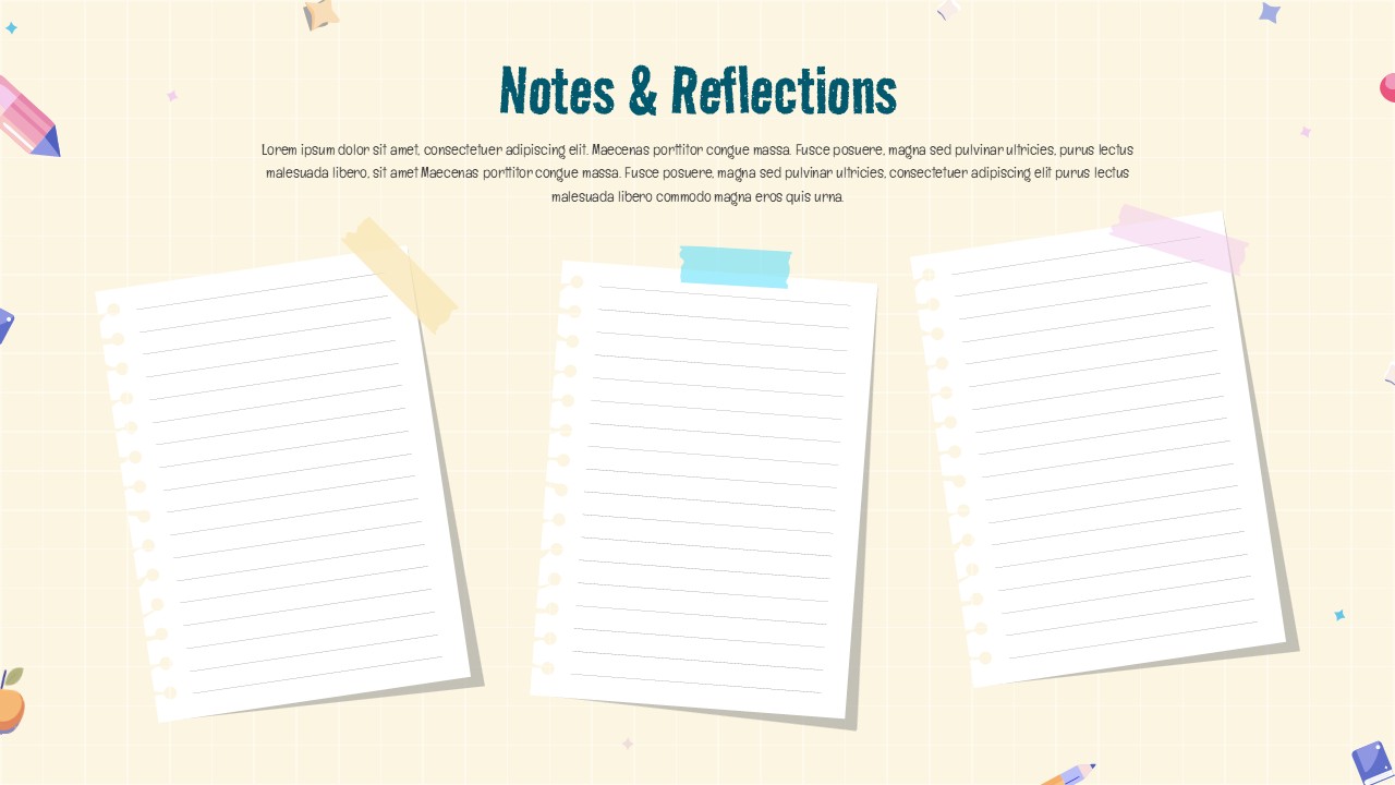Notes & Reflections Presentation Template for PowerPoint and Google Slides. Using This Elementary School Weekly Planner Presentation Template