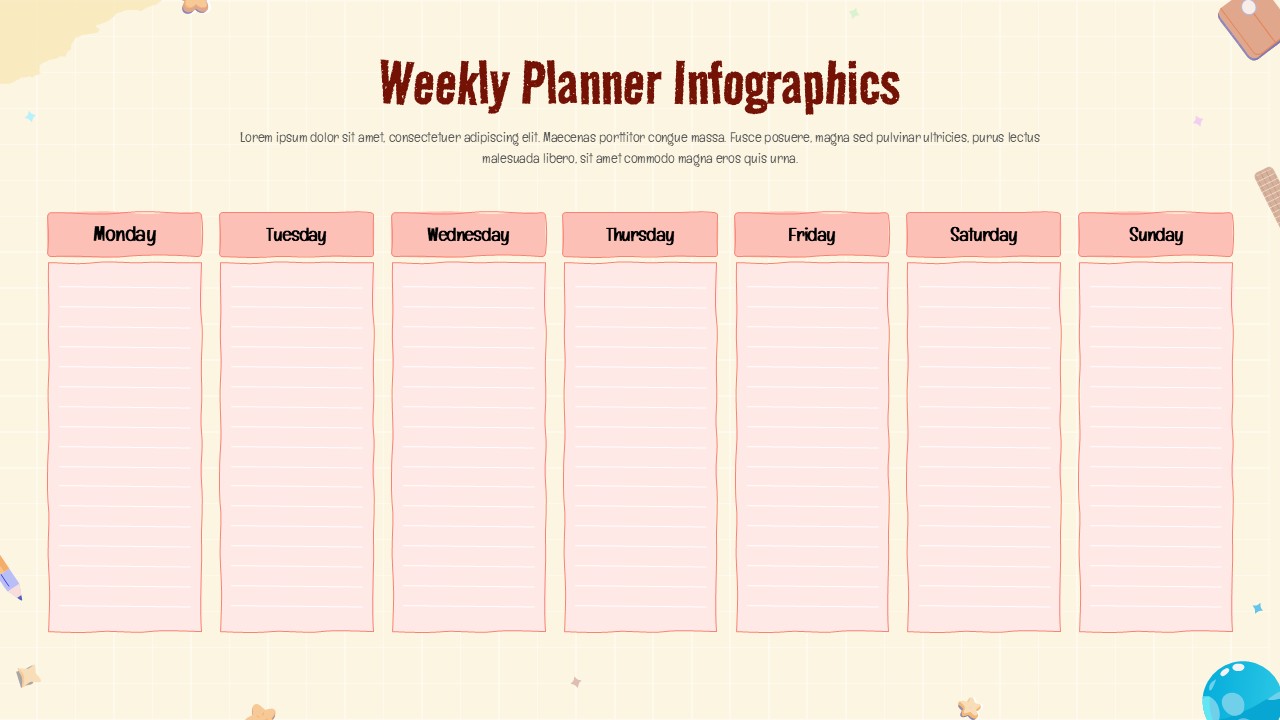 Weekly Planner Infographics Template for PowerPoint and Google Slides. Using This Elementary School Weekly Planner Presentation Template
