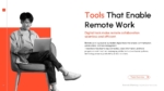 Slide titled “Tools That Enable Remote Work” featuring a person using a laptop, with text highlighting digital tools for communication, collaboration, and productivity in remote work environments.