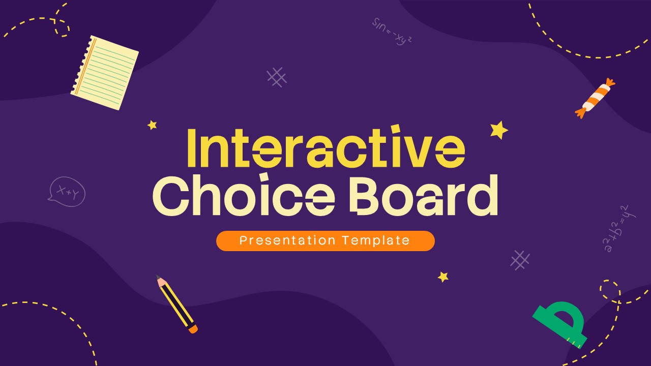 Interactive Choice Board presentation template cover slide with bold yellow typography, purple background, and playful school-themed illustrations for educational PowerPoint and Google Slides presentations.