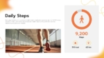 Daily steps tracking slide for a personal health tracker presentation showing walking activity metrics, calorie burn, distance tracking, and step count analytics.