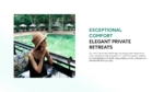 Presentation slide featuring a woman in a hat relaxing by a poolside café with text highlighting exceptional comfort and elegant private vacation retreats.