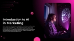 Introduction to AI in Marketing slide featuring a user interacting with a digital AI face illustration and artificial intelligence concepts for PowerPoint and Google Slides.