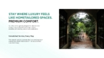 Presentation slide highlighting premium comfort in luxury vacation homes, featuring text about tailored spaces and a courtyard with lush greenery and elegant outdoor seating.