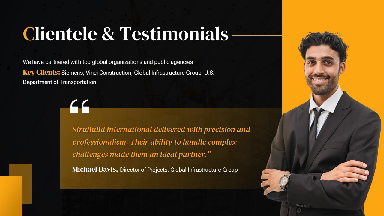 Clientele and Testimonials slide from a Civil Construction Company Profile Presentation Template featuring key client information, customer testimonial quote, and professional client portrait in a modern black and gold business presentation layout.