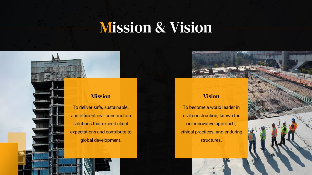 Mission and Vision slide from a Civil Construction Company Profile Presentation Template featuring construction site imagery, building development photos, and dedicated sections outlining organizational mission, vision, and strategic goals in a professional black and gold design.
