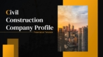 Cover slide of a Civil Construction Company Profile Presentation Template featuring a black and gold design, city skyline image, and professional layout for construction business profiles, company introductions, and corporate presentations.
