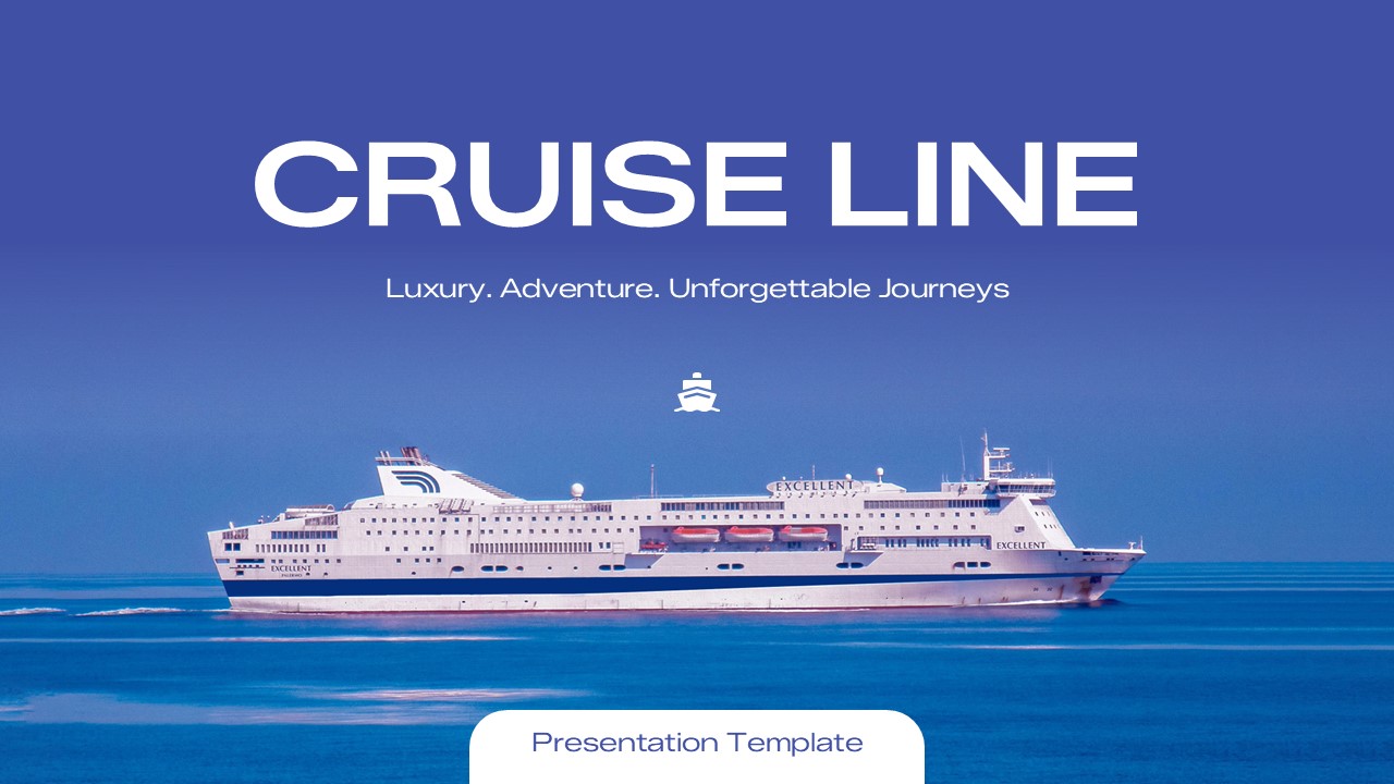 Cruise Line presentation template cover slide featuring a luxury cruise ship sailing across a calm blue ocean with a modern travel-themed design for PowerPoint and Google Slides.