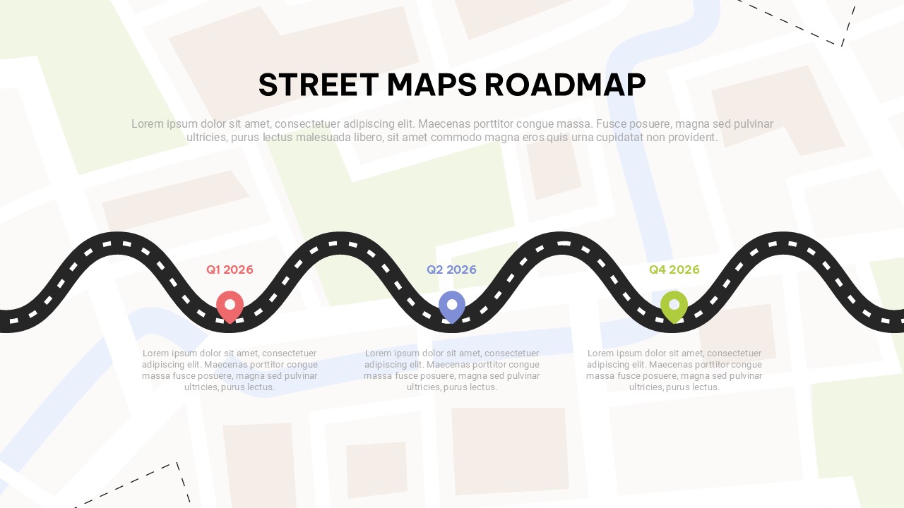 Street Maps roadmap slide featuring a winding road timeline with location markers, quarterly milestones, and a city map background for project planning and strategic roadmaps.