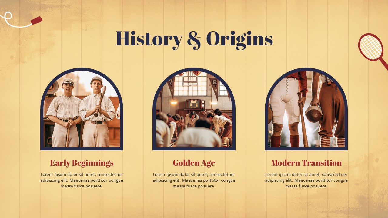 History and Origins slide from a Vintage Style Sports Theme Presentation Template featuring a three-stage timeline of sports evolution, including early beginnings, the golden age, and modern transition with vintage athletic imagery.