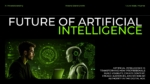 Cover slide for a Future of Artificial Intelligence presentation featuring a black and neon green futuristic design, an image of a human facing a humanoid AI robot, bold AI-themed typography, and editable layout for PowerPoint and Google Slides.