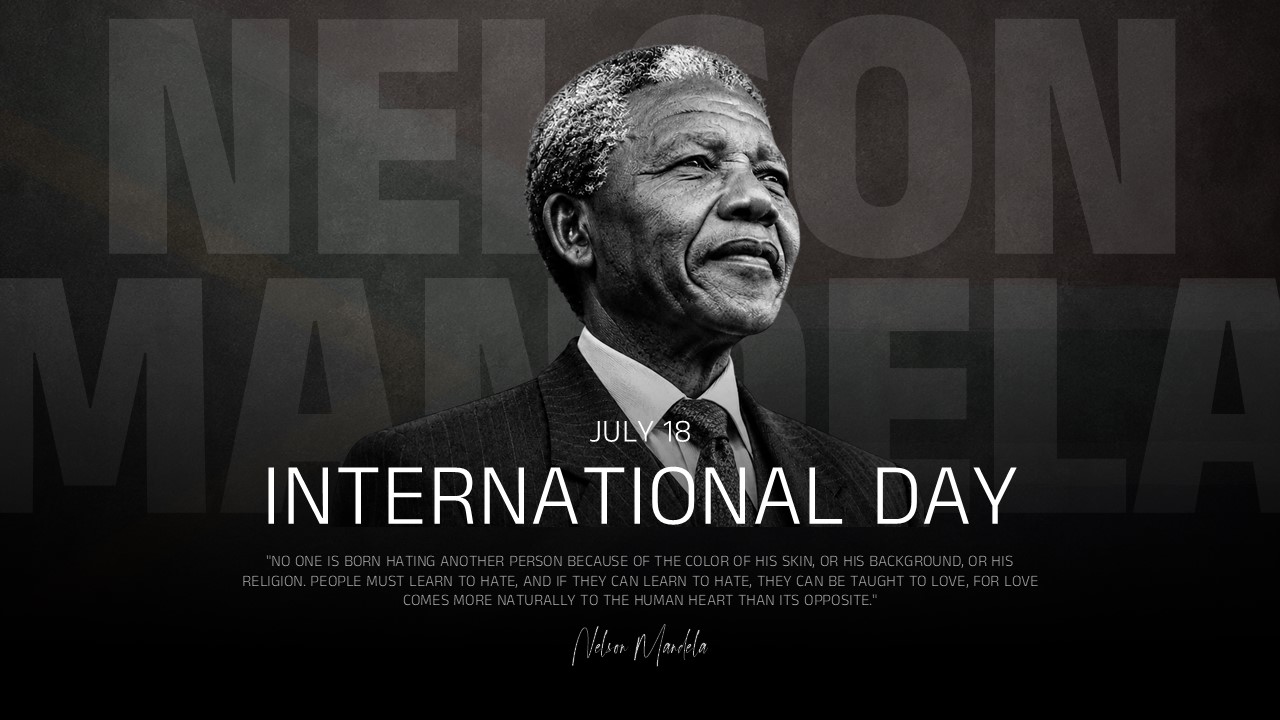 Black-and-white presentation cover for Nelson Mandela International Day featuring a portrait of Nelson Mandela with bold background typography, the date July 18, an inspirational quote about love and tolerance, and a modern, minimalist design for PowerPoint and Google Slides.