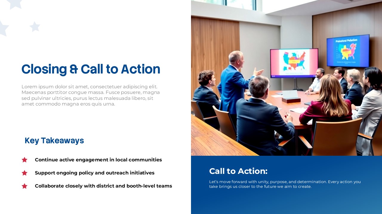 Political Party Closing and Call to Action slide for PowerPoint and Google Slides featuring key takeaways, campaign action points, and a leadership meeting presentation.