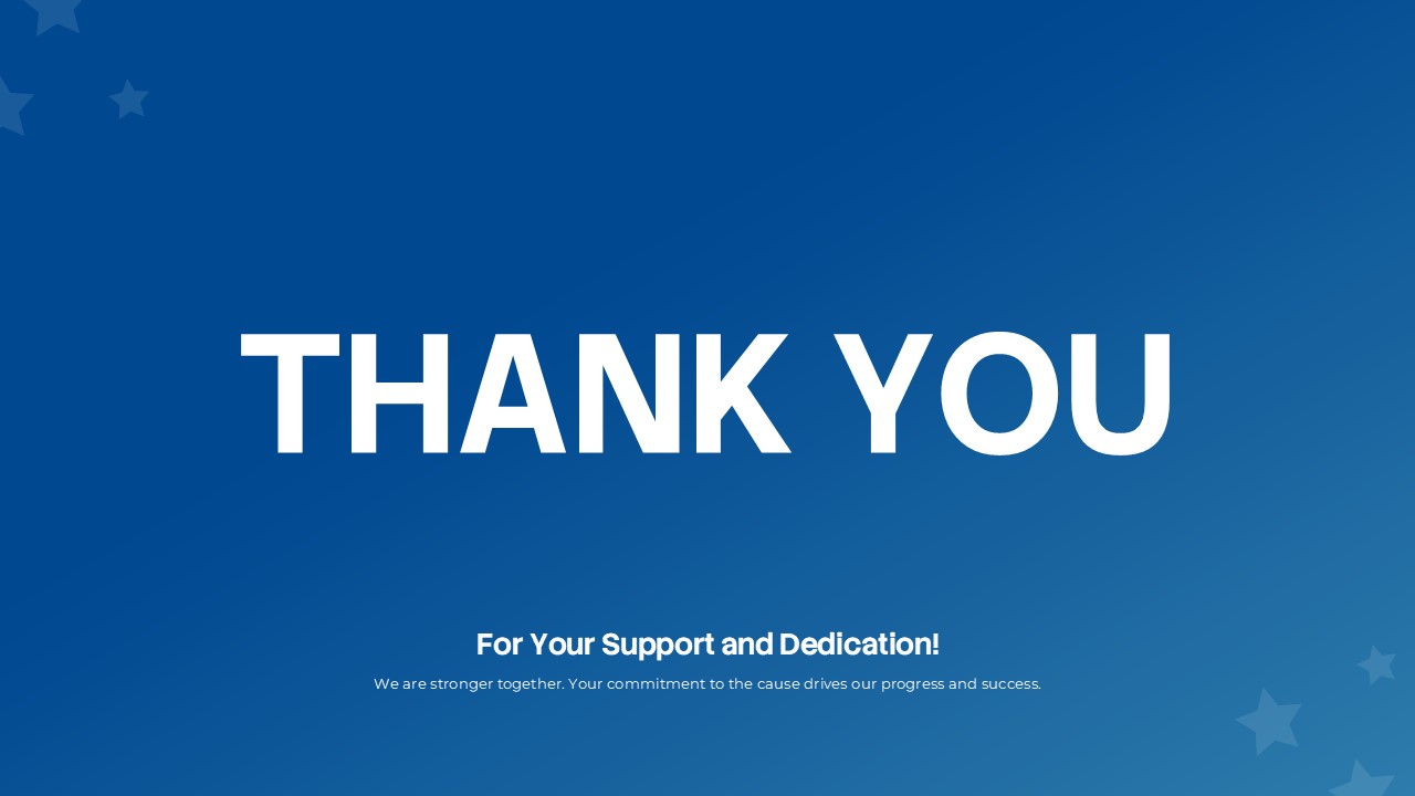 Political Party Thank You slide for PowerPoint and Google Slides featuring a blue background with a closing thank you message for campaign supporters and stakeholders.